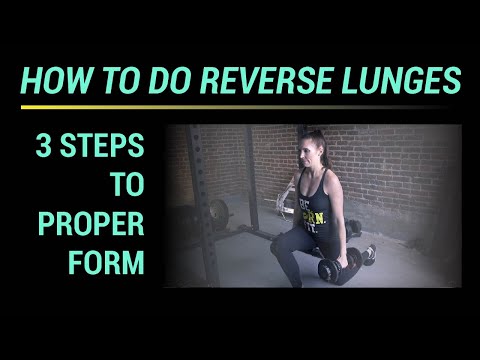 Reverse Lunge: How To (3 steps to proper form)